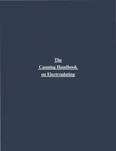 The Canning Handbook on Electroplating